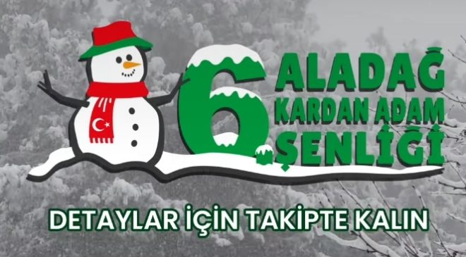 6. Kardan adam şenliği müjdesi